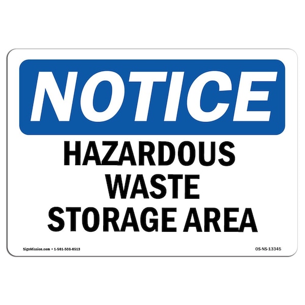 Sign, 3.5" H, 5" W, Hazardous Waste Storage Area Sign, Landscape, NS-D-35-L-13345-10PK